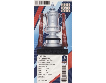 CHELSEA V LIVERPOOL 2012 (F.A. CUP FINAL) FOOTBALL TICKET