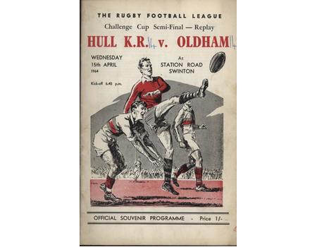 HULL KINGSTON ROVERS  V OLDHAM 1964 (CHALLENGE CUP SEMI-FINAL) RUGBY LEAGUE PROGRAMME