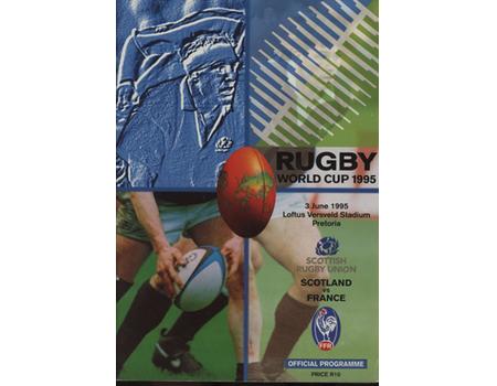 SCOTLAND V FRANCE 1995 (WORLD CUP) RUGBY UNION PROGRAMME 