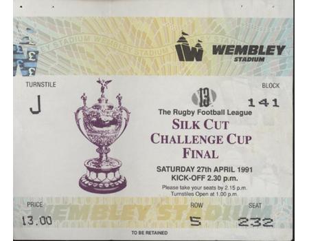 WIGAN V ST HELENS (CHALLENGE CUP FINAL) 1990-91 RUGBY LEAGUE TICKET