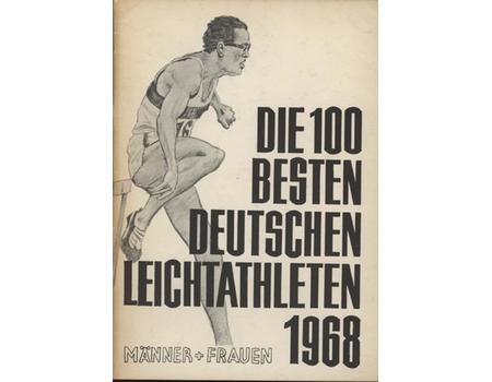 DIE 100 BESTEN DEUTSCHEN LEICHLATHLETEN 1968