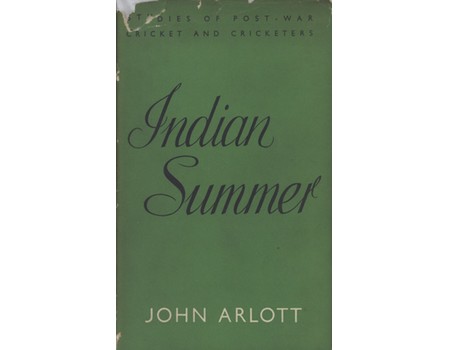 INDIAN SUMMER. AN ACCOUNT OF THE INDIAN TOUR IN ENGLAND 1946