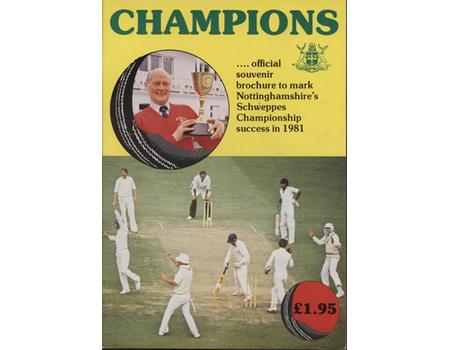 CHAMPIONS (NOTTINGHAMSHIRE 1981)