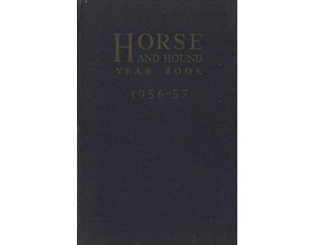 HORSE AND HOUND YEAR BOOK 1956-57