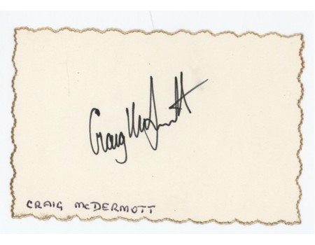 CRAIG MCDERMOTT (AUSTRALIA) CRICKET AUTOGRAPH