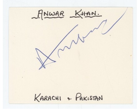 ANWAR KHAN (PAKISTAN) CRICKET AUTOGRAPH