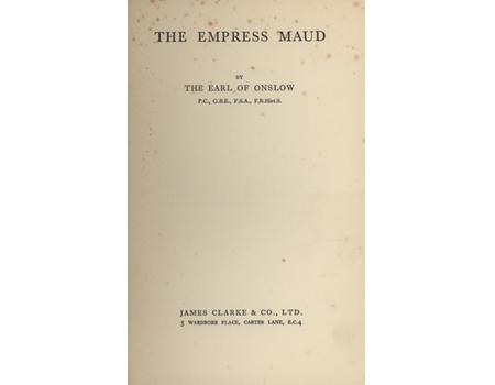 THE EMPRESS MAUD