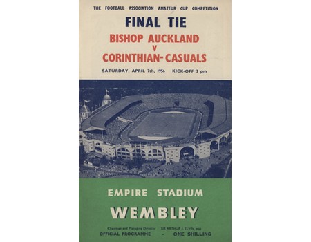 BISHOP AUCKLAND  V CORINTHIAN-CASUALS 1956 (AMATEUR CUP FINAL) FOOTBALL PROGRAMME