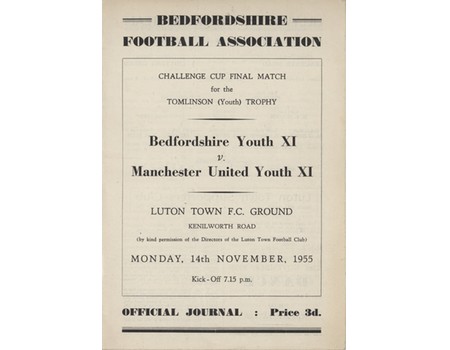 BEDFORDSHIRE YOUTH XI V MANCHESTER UNITED YOUTH XI 1955-56 YOUTH TROPHY FINAL (KENILWORTH ROAD) FOOTBALL PROGRAMME