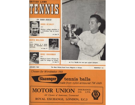 BRITISH LAWN TENNIS, INCORPORATING SQUASH - JANUARY TO DECEMBER 1964 (12 MAGAZINES)