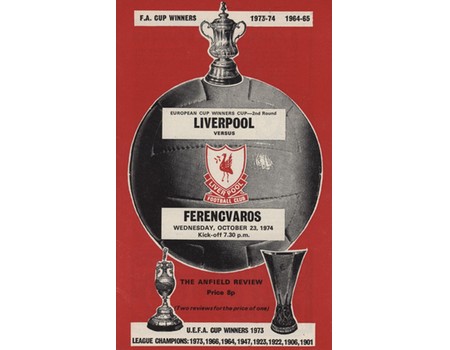 LIVERPOOL V FERENCVAROS 1974-75 FOOTBALL PROGRAMME