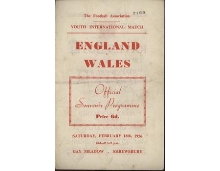 ENGLAND V WALES (YOUTH INTERNATIONAL) 1955-56 FOOTBALL PROGRAMME - GAY MEADOW