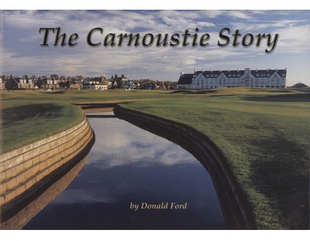 THE CARNOUSTIE STORY