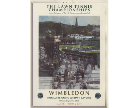 WIMBLEDON CHAMPIONSHIPS 2010 TENNIS PROGRAMME