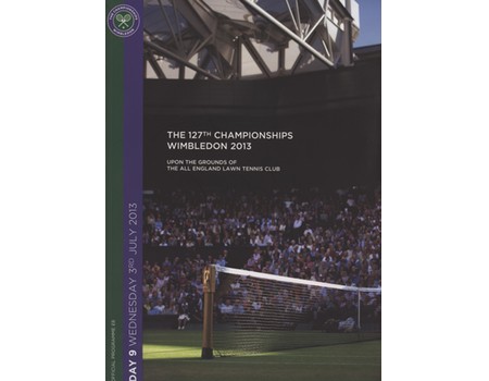 WIMBLEDON CHAMPIONSHIPS 2013 TENNIS PROGRAMME