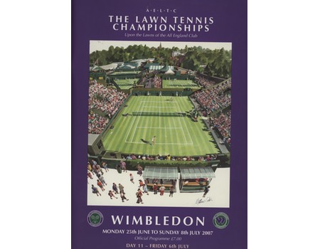 WIMBLEDON CHAMPIONSHIPS 2007 TENNIS PROGRAMME