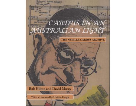 CARDUS IN AN AUSTRALIAN LIGHT