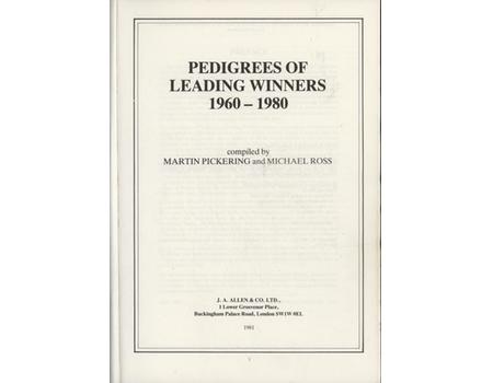 PEDIGREES OF LEADING WINNERS 1960-1980