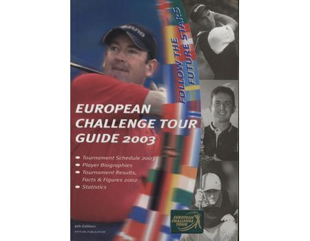 EUROPEAN CHALLENGE TOUR - OFFICIAL GUIDE 2003