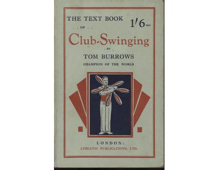 THE TEXT-BOOK OF CLUB SWINGING