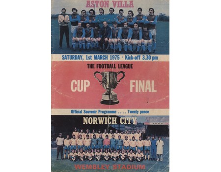 ASTON VILLA V NORWICH CITY 1975 (LEAGUE CUP FINAL) FOOTBALL PROGRAMME