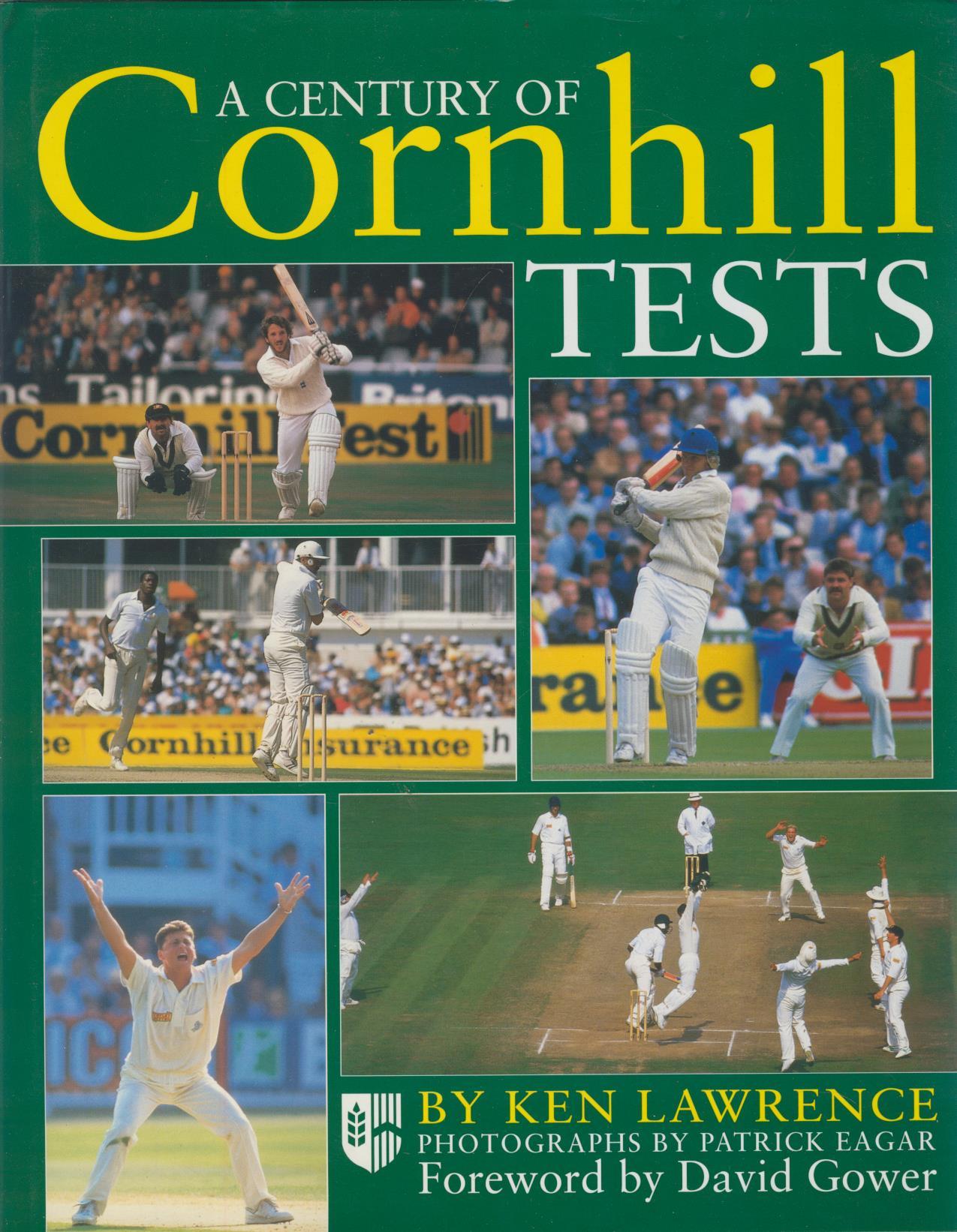 A CENTURY OF CORNHILL TESTS Cricket books on Tests & Tours