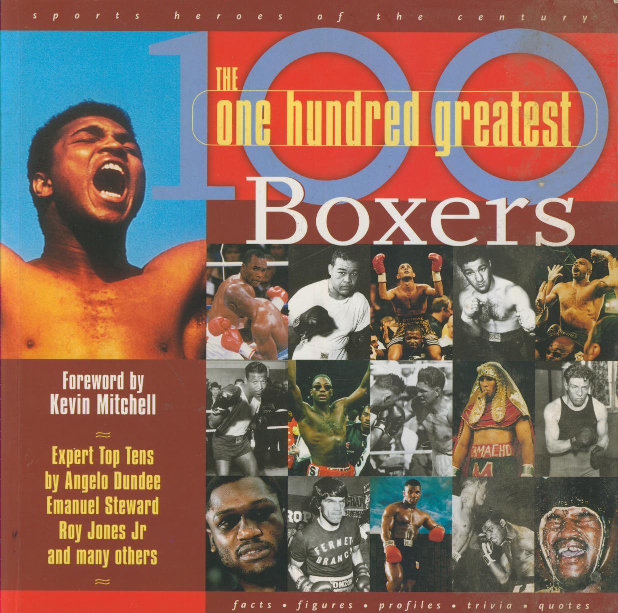 THE ONE HUNDRED GREATEST BOXERS - Boxing Reference: Sportspages.com