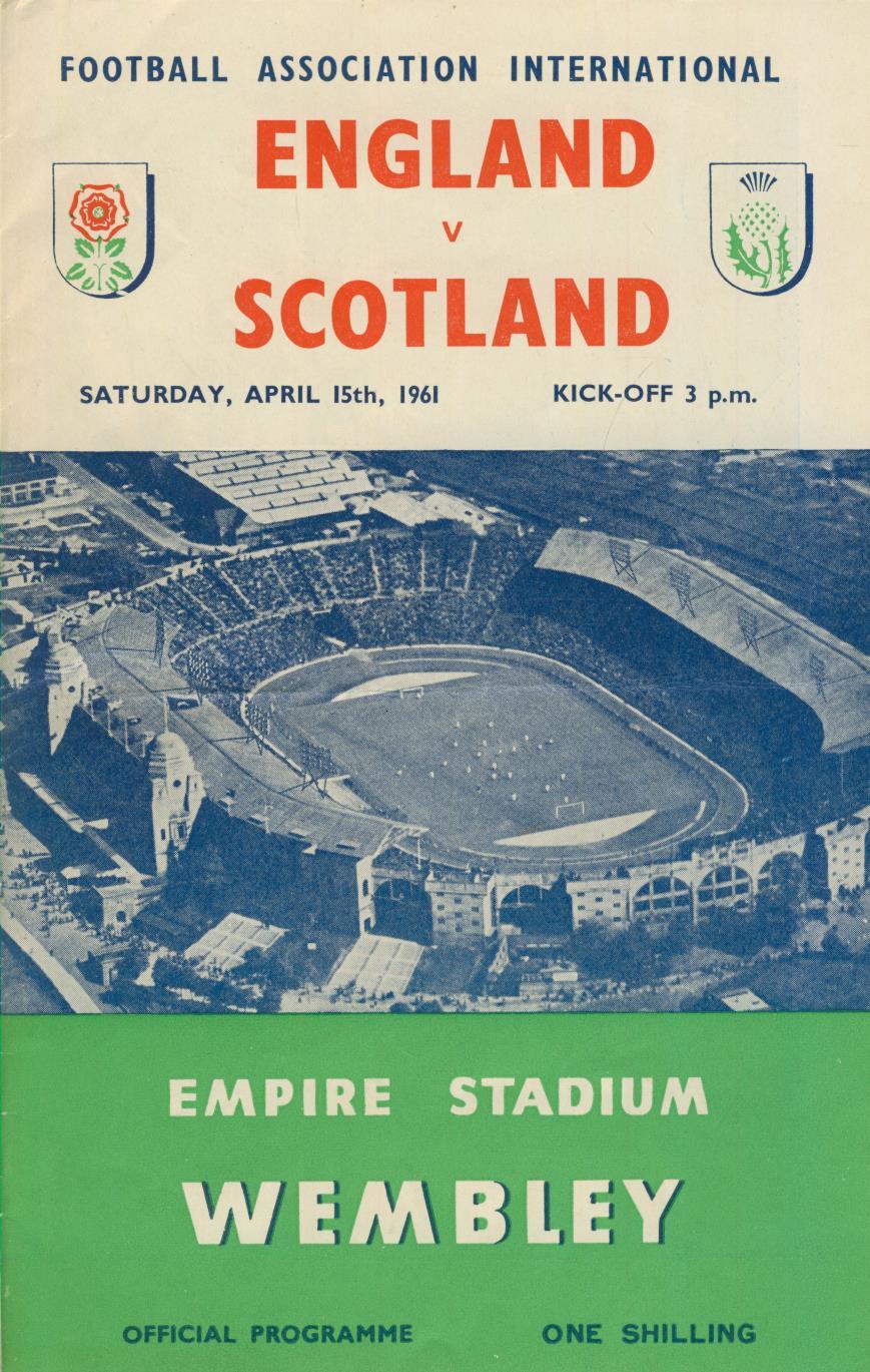 ENGLAND V SCOTLAND 1961 FOOTBALL PROGRAMME - International ...