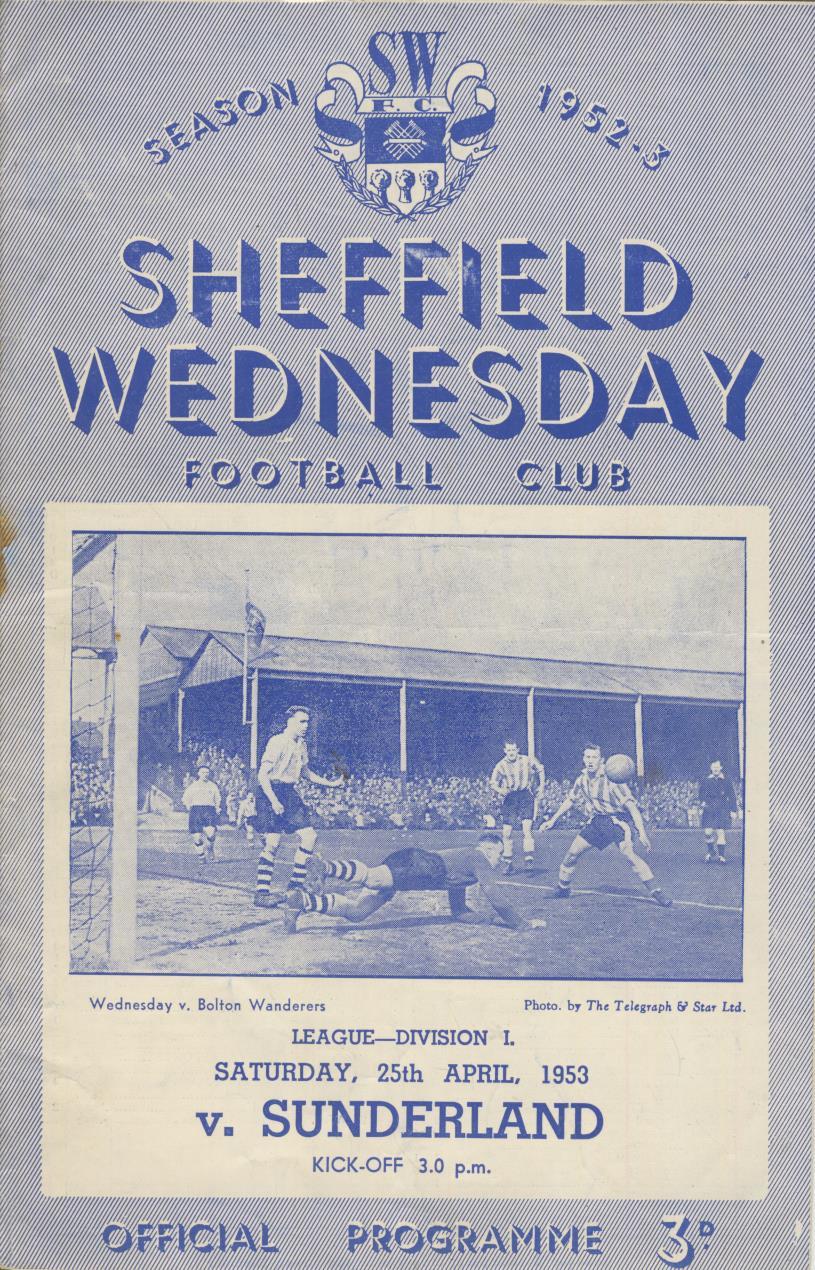 SHEFFIELD WEDNESDAY V SUNDERLAND 195253 FOOTBALL PROGRAMME  Football