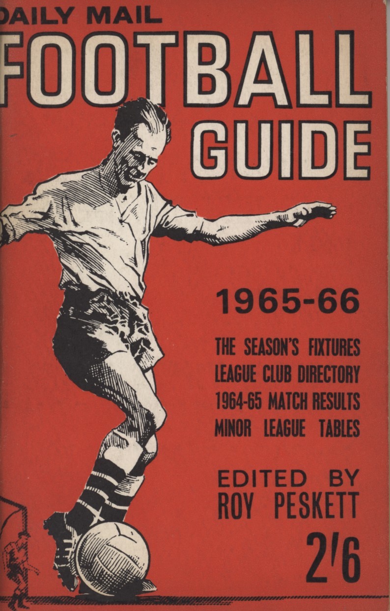 DAILY MAIL FOOTBALL GUIDE 1965-66 - Football Annuals & Periodicals ...